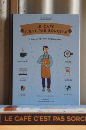 Le café c'est pas sorcier